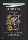 Concert de musique classique ottomane par Seyir trio