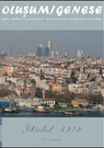 Oluşum / Genèse N° 121-122-123  (Istanbul 2010, tome 2)