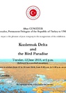 Exposition : Kizilirmak Delta and the Bird of Paradise