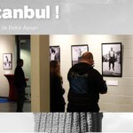 Exposition : 1,2, 3 Istanbul! de Bekir Aysan